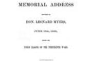 Abraham Lincoln : a memorial address delivered by Hon. Leonard Myers, June 15th, 1865, before the Union League of the Thirteenth Ward
