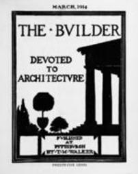 The Builder - March, 1914