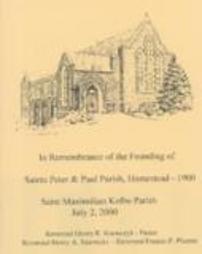 In remembrance of the Founding of Saints Peter and Paul Parish, Homestead Booklet Church