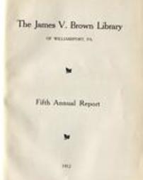 Fifth Annual Report of the James V. Brown Library - 1912