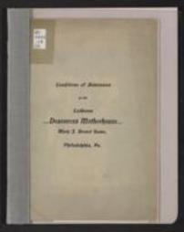 Conditions of Admission to the Lutheran Deaconess Motherhouse, Mary J. Drexel Home