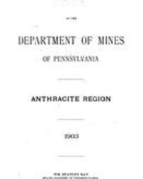 Report of the Department of Mines of Pennsylvania pt. 1 Anthracite … (1903)