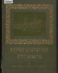 Representative etchings by artists of to-day in America