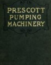 Prescott pumping machinery : catalog no. 22