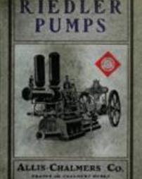 Riedler Pumps : for mine drainage, irrigation, sewage, city water works, hydraulic power plants; Catalogue no. 24