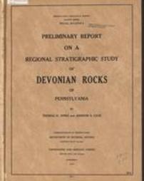 Preliminary report on a regional stratigraphic study of Devonian rocks of Pennsylvania / by Thomas H. Jones and Addison S. Ca