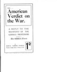 The American verdict on the war: a reply to the manifesto of the German professors
