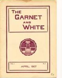 The Garnet and White April 1907
