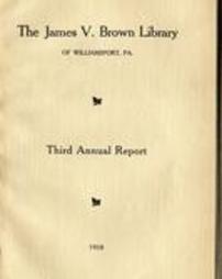 Third Annual Report of the James V. Brown Library - 1910