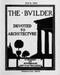 The Builder - July, 1912