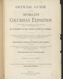  Official guide to the World's Columbian Exposition in the city of Chicago, State of Illinois, May 1 to October 26, 1893