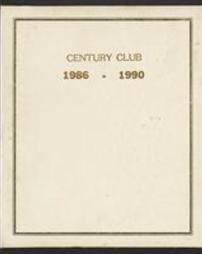 The Century Club, 1986 to 1990.