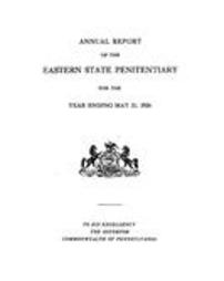 Annual report of the Eastern State Penitentiary for the year ending â€¦ (1926)
