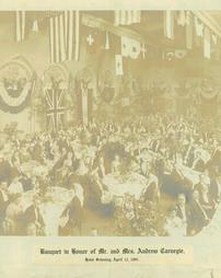 Banquet in honor of Mr. and Mrs. Andrew Carnegie, Hotel Schenley, April 12, 1907