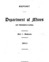 Report of the Department of Mines of Pennsylvania Pt. I Anthracite … (1911)