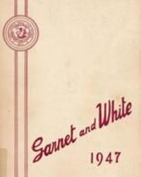 The Garnet and White 1947