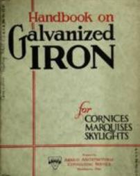 Handbook on galvanized iron for cornices, marquises and skylights