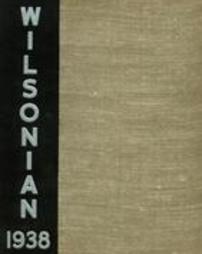 Wilsonian, Wilson High School, West Lawn, PA (1938)