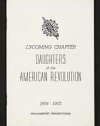 Lycoming Chapter Daughters of the American Revolution. 1954-1955. Williamsport, Pennsylvania.