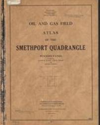 Oil and gas field atlas of the Smethport quadrangle, Pennsylvania / compiled by Wilbur H. Seifert, Chas. R. Fettke and Virgin