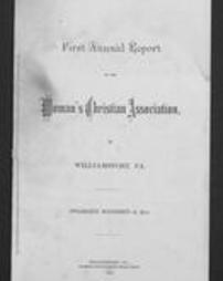 First annual report of the Woman's Christian Association of Williamsport, Pa.