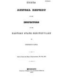 Annual report of the inspectors of the Eastern State Penitentiary of Pennsylvania (1836)