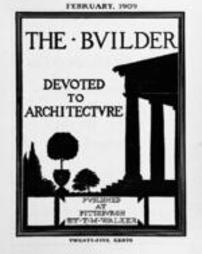 The Builder - February, 1909