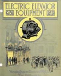 Electric elevator equipment  / Westinghouse Electric & Manufacturing Co.