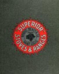 Bridge and Beach Mfg. Co. 1911; Superior stoves and ranges