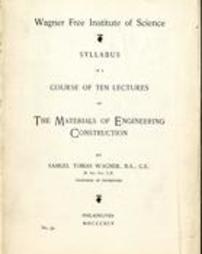 Syllabus of a Course of Ten Lectures on The Materials of Engineering Construction, 1895