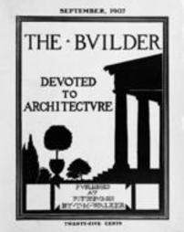 The Builder - September, 1907