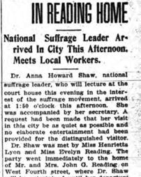 Dr. Shaw Is Guest In Reading Home National Suffrage Leader Arrived in City This Afternoon