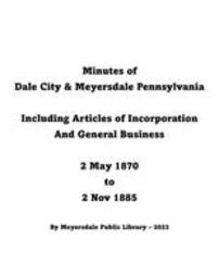 Minutes of Dale City & Meyersdale, Pennsylvania - 2 May 1870 to 2 November 1885