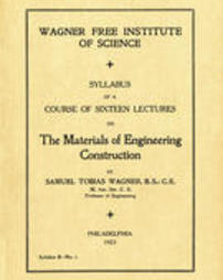 Syllabus of a Course of Ten Lectures on The Materials of Engineering Construction, 1923