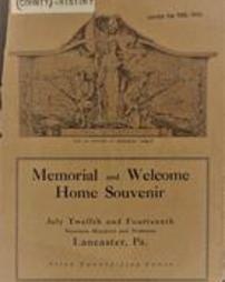 Memorial and welcome home souvenir: July twelfth and fourteenth nineteen hundred and nineteen, Lancaster, Pa.