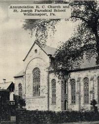 Annunciation R.C. Church and St. Joseph Parochial School, Williamsport, Pa.