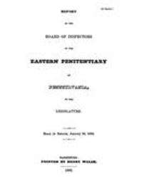 Annual report of the inspectors of the Eastern State Penitentiary of Pennsylvania (1831)