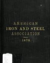 Statistics of the American and foreign iron trades 1878