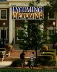 Lycoming College Magazine, Fall 2007 Magazine and 2006-2007 Donor Report