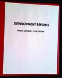 Francis J. Michelini--Wilkes College Development Reports Scrapbook, 1970 - 1975