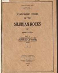 Stratigraphic studies of the Silurian rocks of Pennsylvania : part 2. subsurface maps of the silurian rocks of western pennsylva