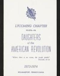 Lycoming Chapter #2-078--PA Daughters of the American Revolution. 1973-1974. Williamsport, Pennsylvania.