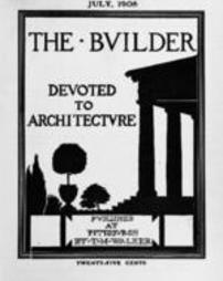 The Builder - July, 1908