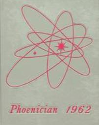The Phoenician Yearbook, Westmont-Hilltop High School, 1962