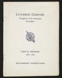 Lycoming Chapter Daughters of the American Revolution. Annual Program 1930-1931. Williamsport, Pennsylvania.