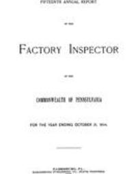 Fifteenth Annual report of the Factory Inspector of the Commonwealth of Pennsylvania for the year 1904