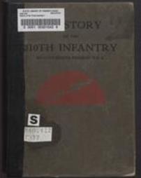A history of the Three hundred tenth infantry, seventy-eighth division, U. S. A., 1917-1919.