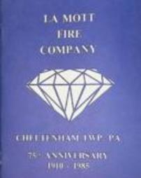 La Mott Fire Company, Cheltenham Township, PA 75th Anniversary