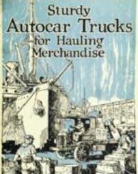 Autocar trucks for hauling merchandise