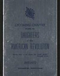Lycoming Chapter #2-078--PA Daughters of the American Revolution. 1971-1972. Williamsport, Pennsylvania.